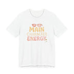 Main Character Energy T-shirt