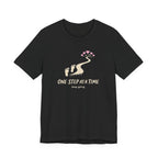 One Step at a Time T-shirt