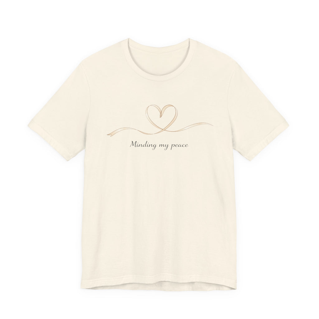 Minding My Peace T-shirt