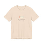 Low Battery T-shirt