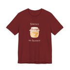 Sweet as honey T-shirt