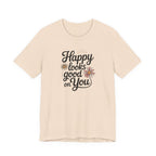 Happy Looks Good on You T-shirt