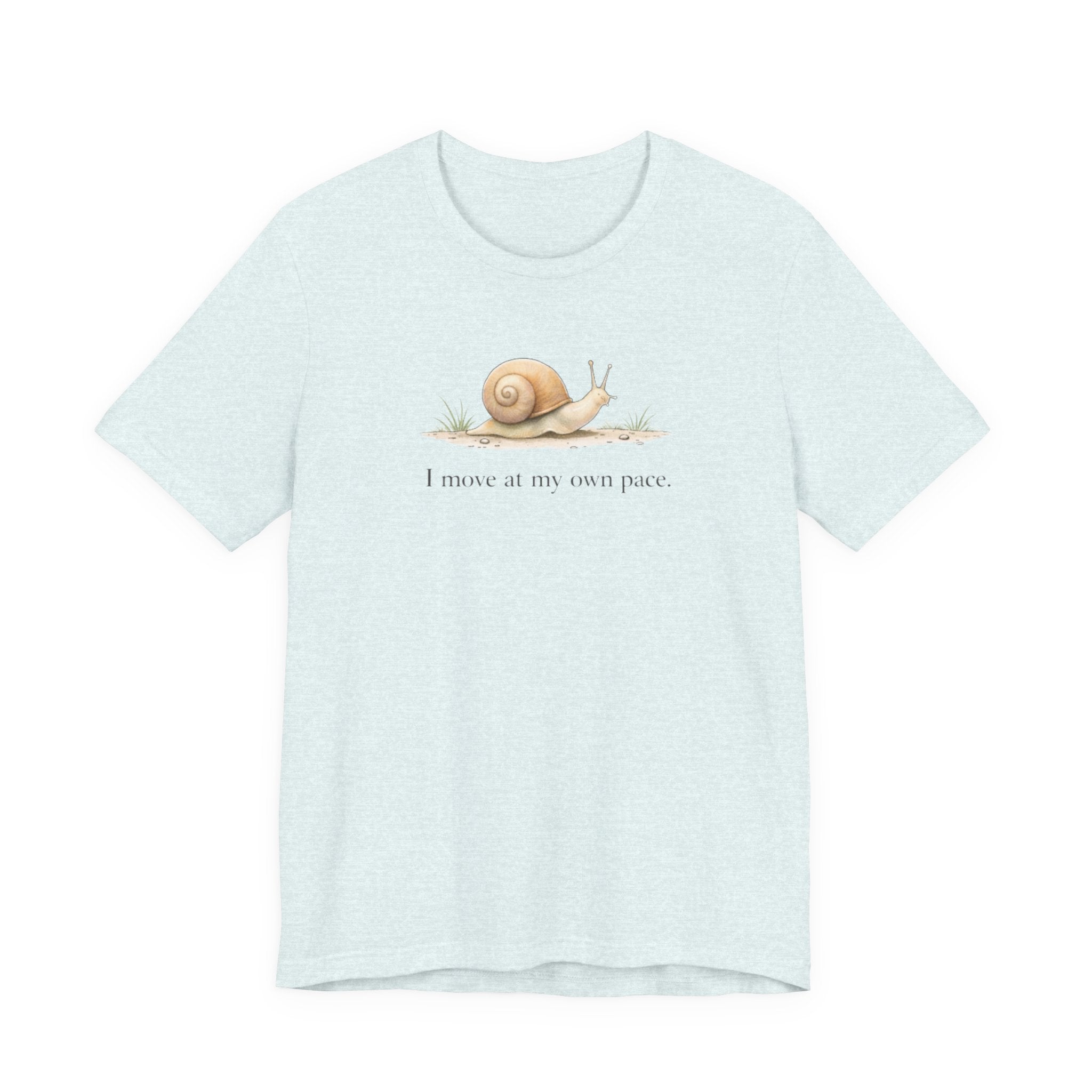I Move At My Own Pace T-Shirt
