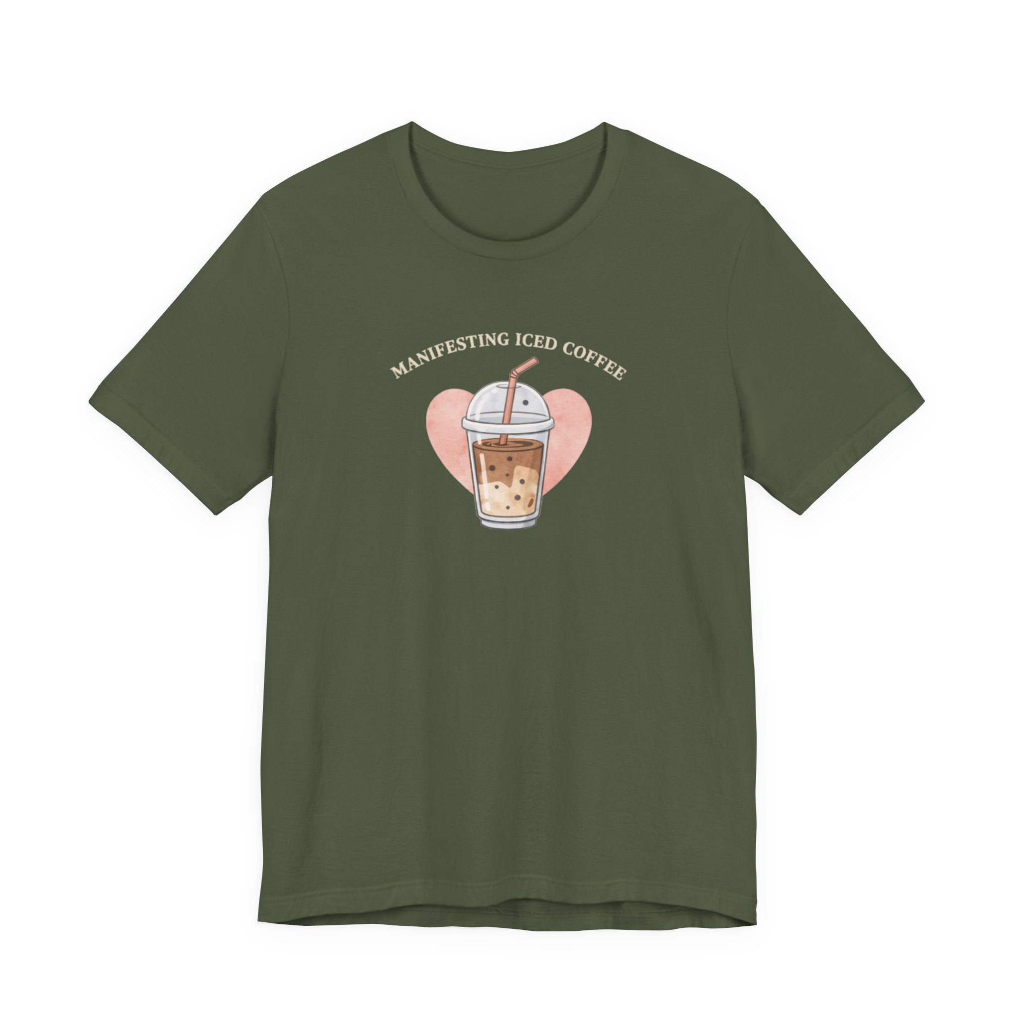 Manifesting Iced Coffee T-shirt