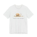 I Move At My Own Pace T-Shirt