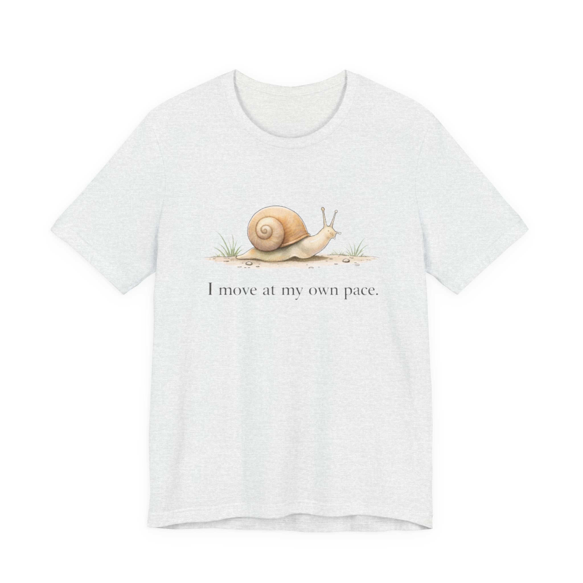 I Move At My Own Pace T-Shirt