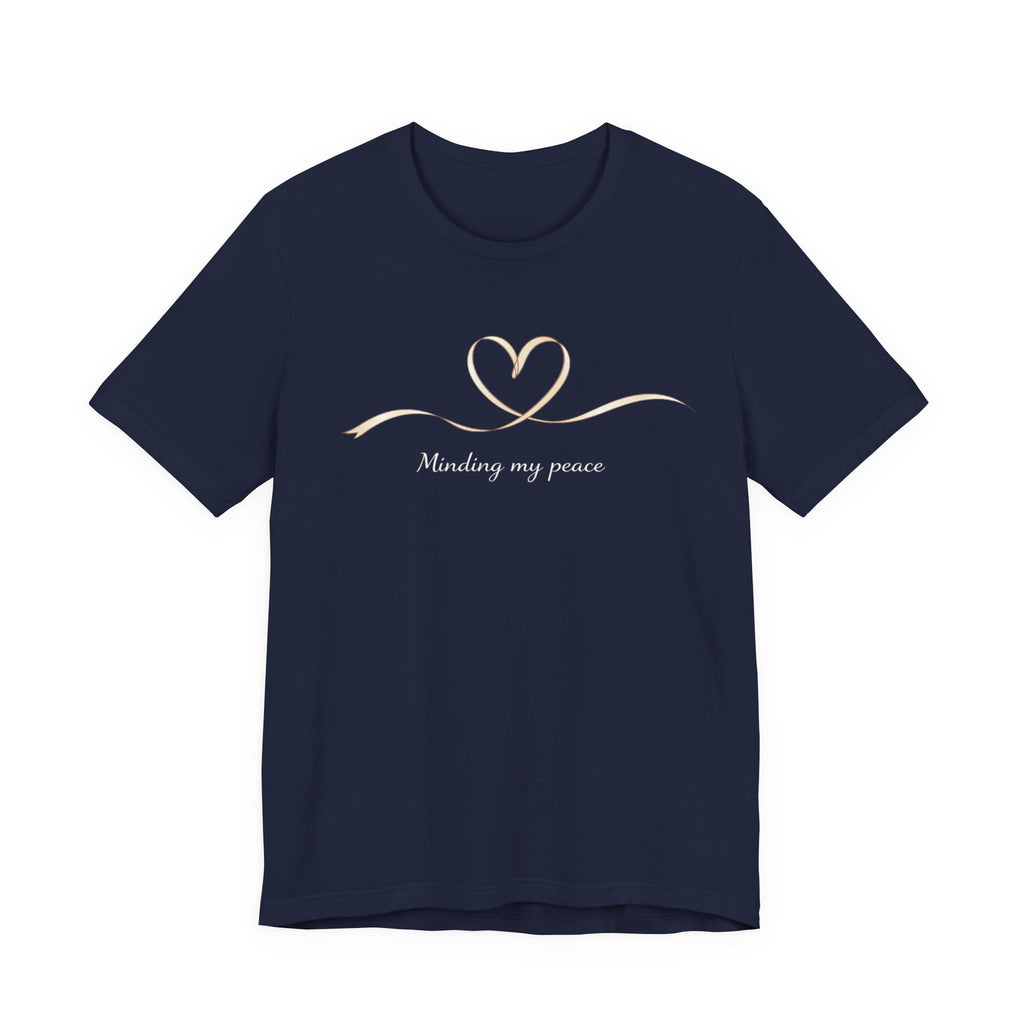 Minding My Peace T-shirt