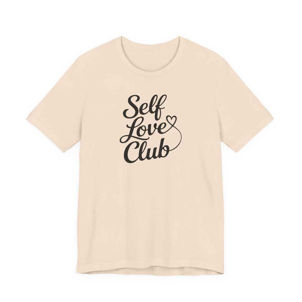 Self Love Club T-Shirt