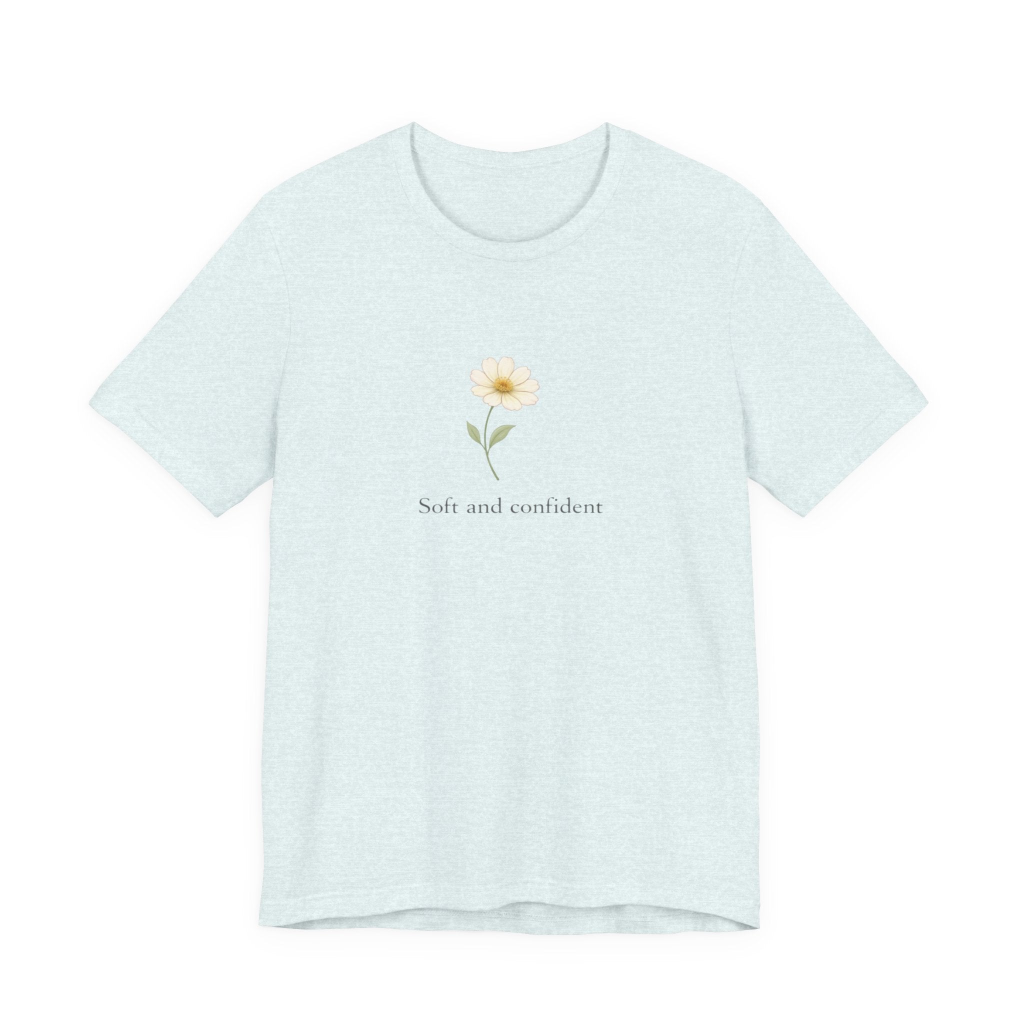 Soft and Confident Sunflower T-shirt