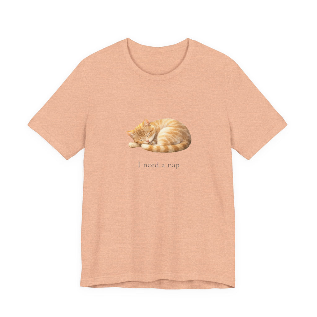 I need a nap T-shirt
