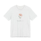 Be Gentle Please Floral T-shirt