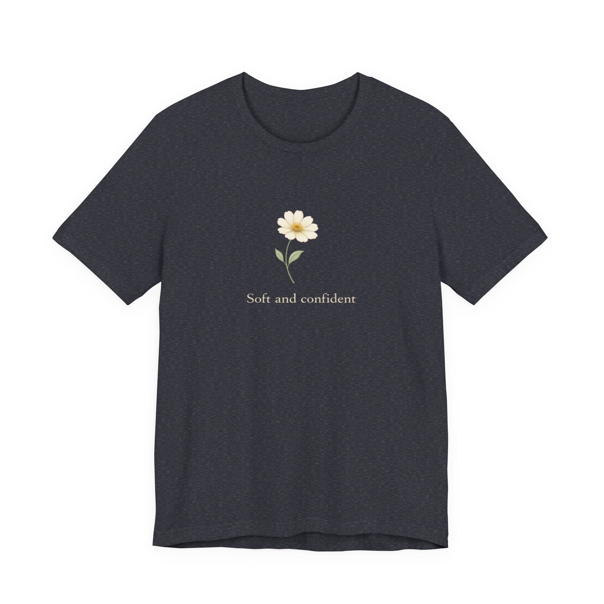 Soft and Confident Sunflower T-shirt
