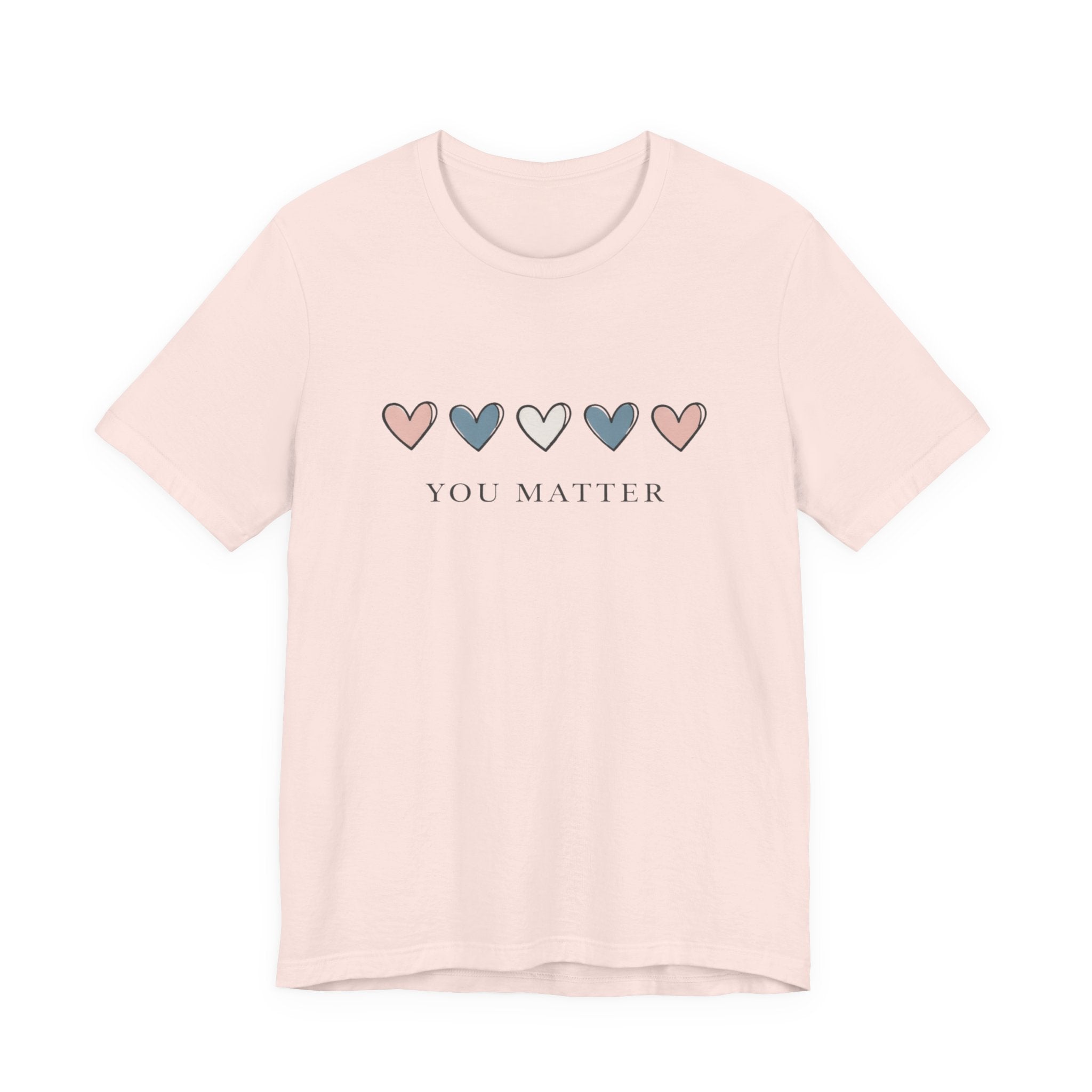 You Matter T‑shirt