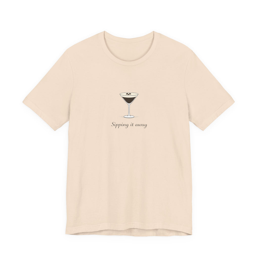 Sipping it away T-shirt