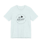 Be here now T‑shirt