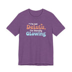 Glowing Delulu T-shirt