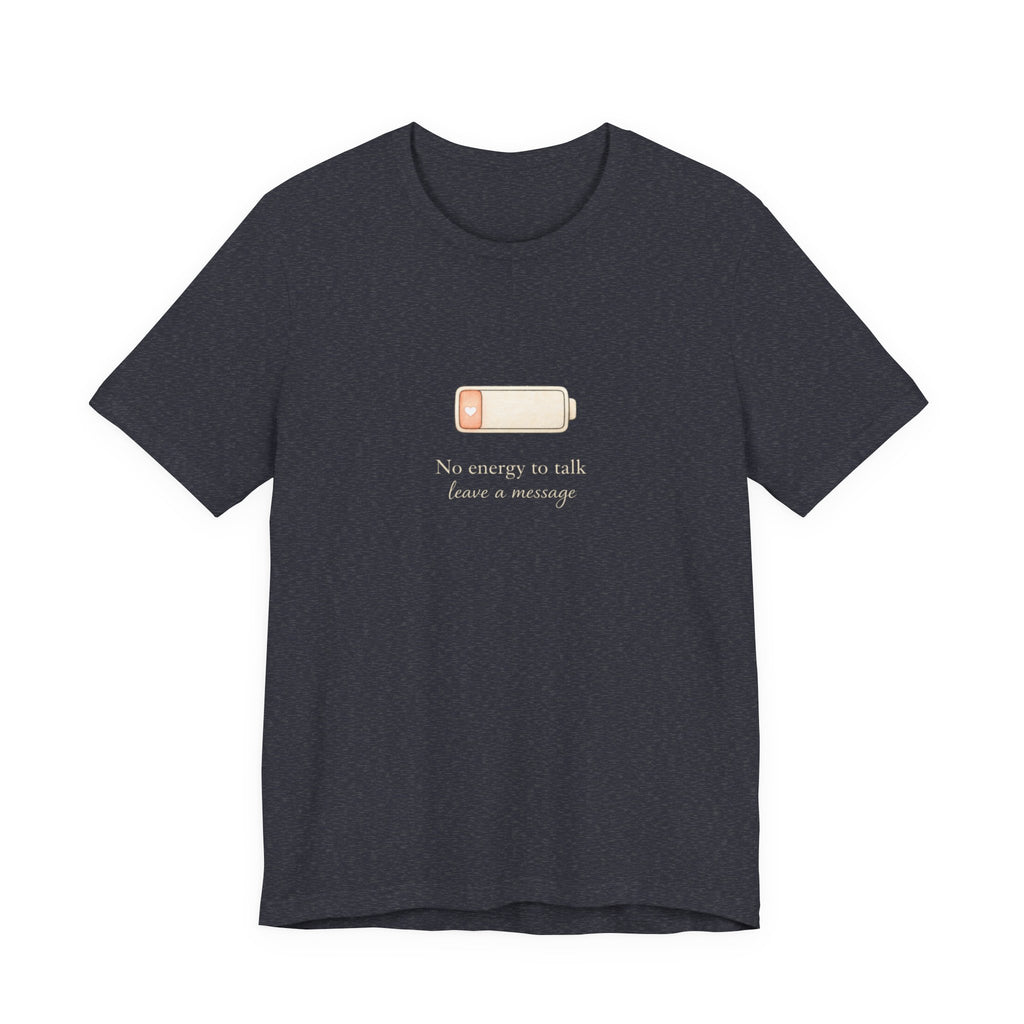Low Battery T-shirt