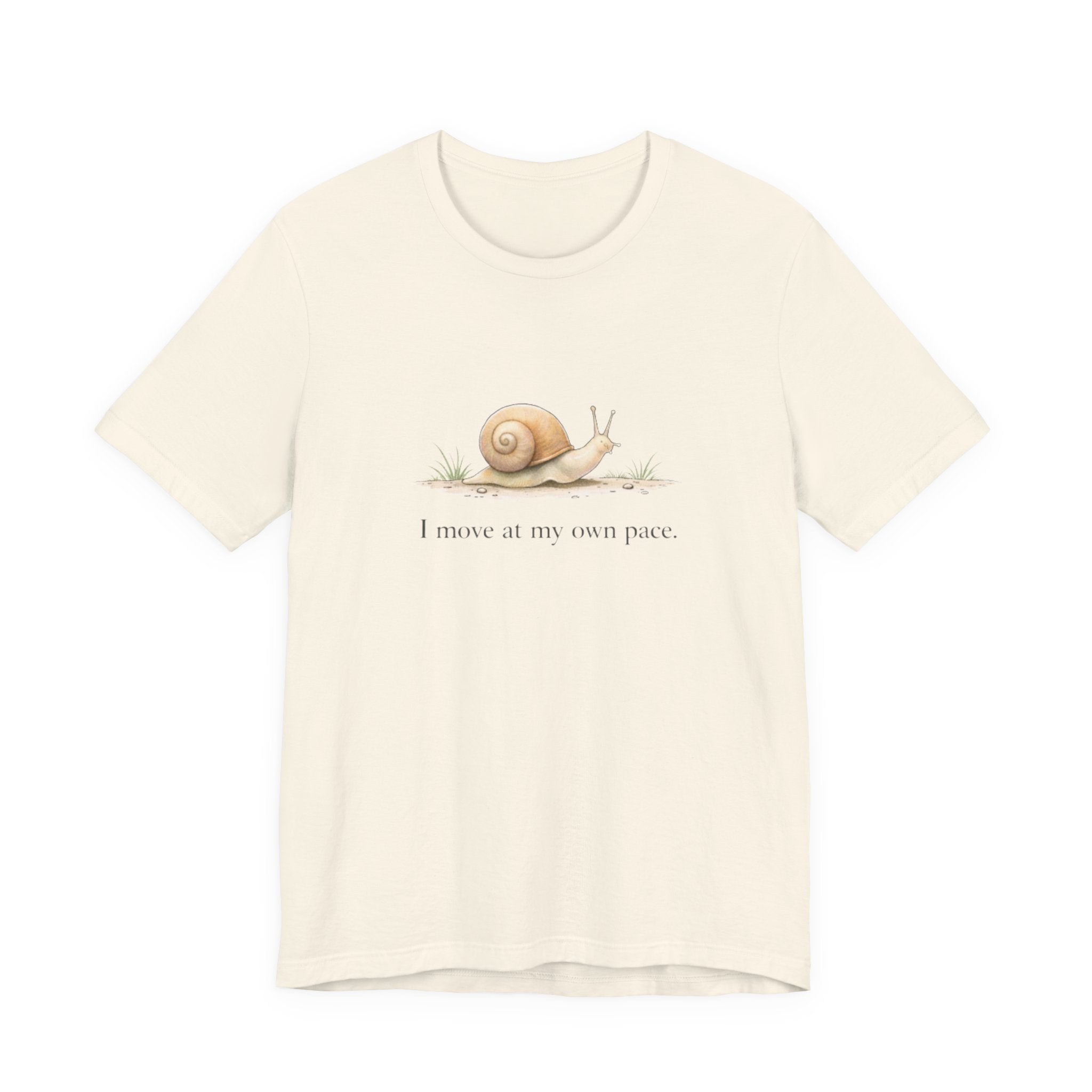 I Move At My Own Pace T-Shirt