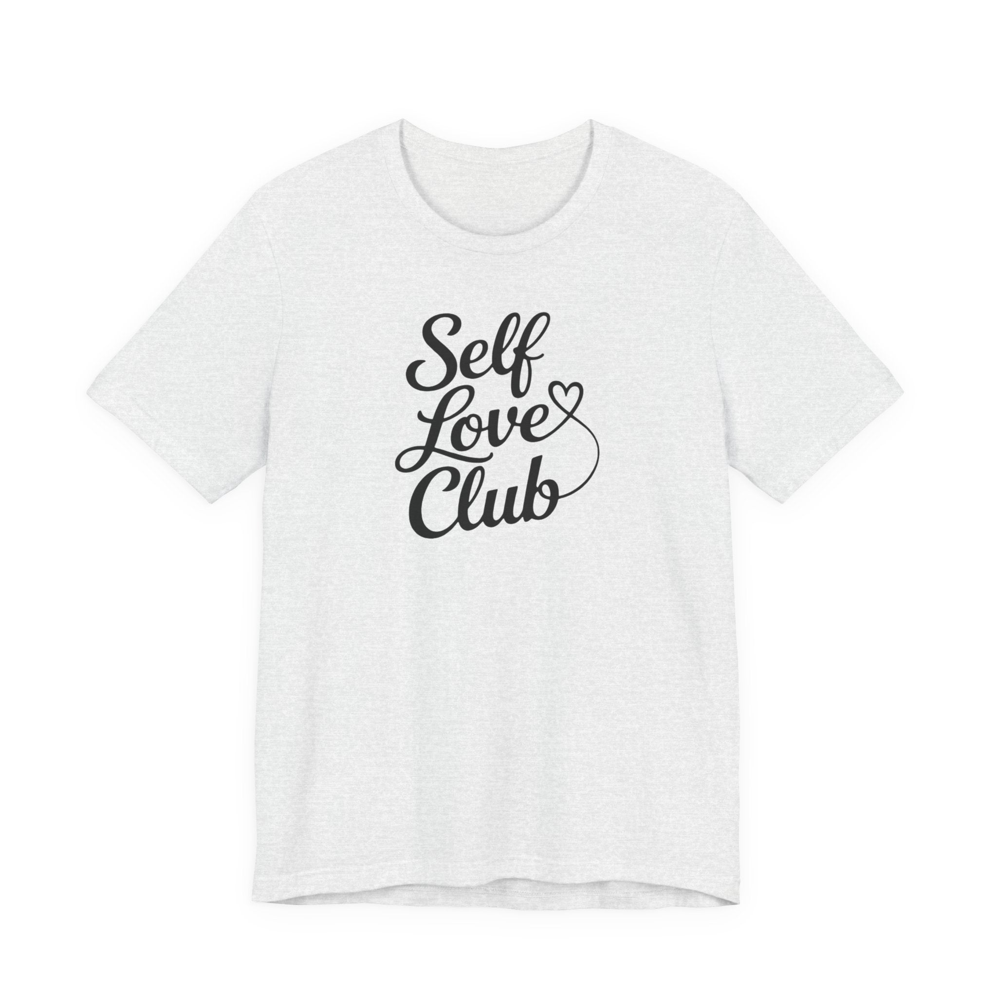 Self Love Club T-Shirt