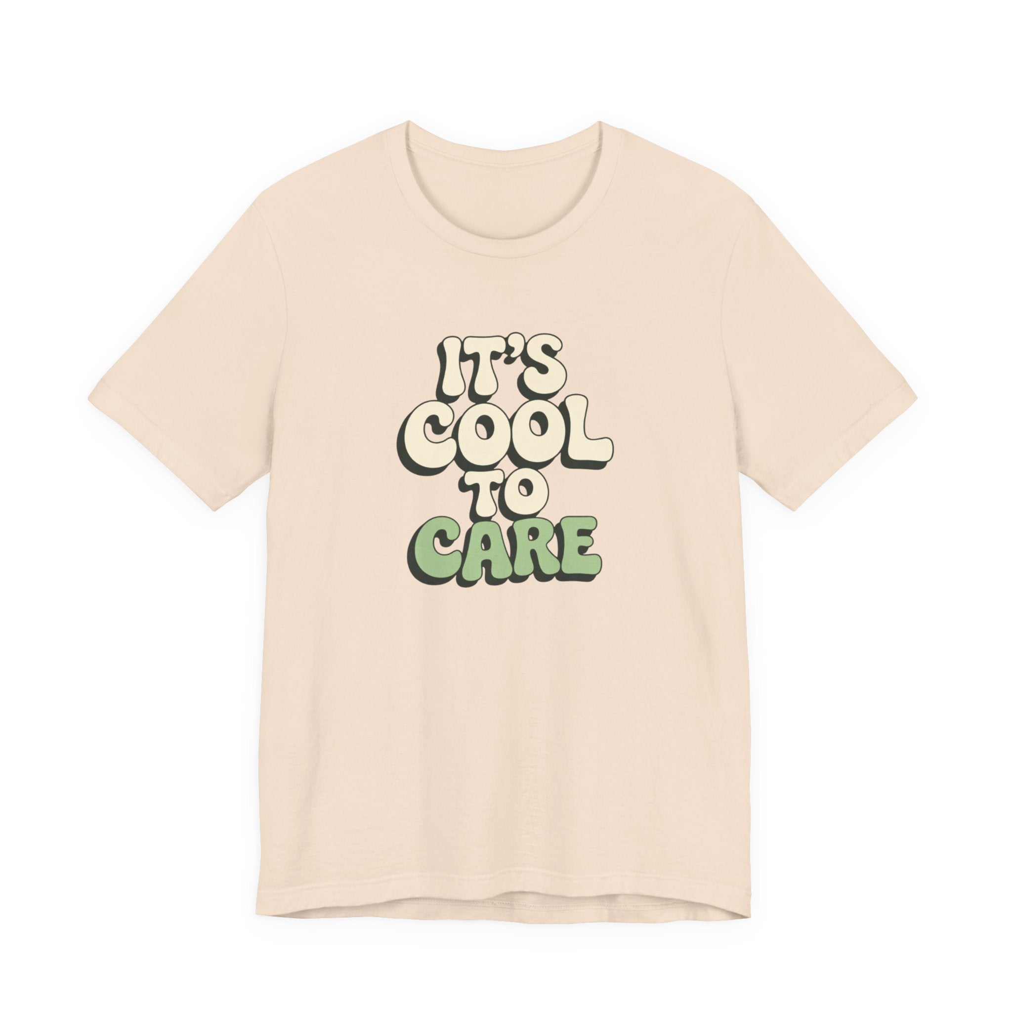 It's Cool to Care T-shirt