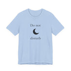 Do not disturbe T-shirt