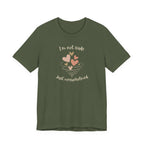 I'm Not Rude Just Overwhelmed T-shirt
