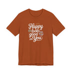 Happy Looks Good on You T-shirt