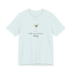 I like my martinis dirty T-shirt