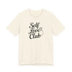Self Love Club T-Shirt