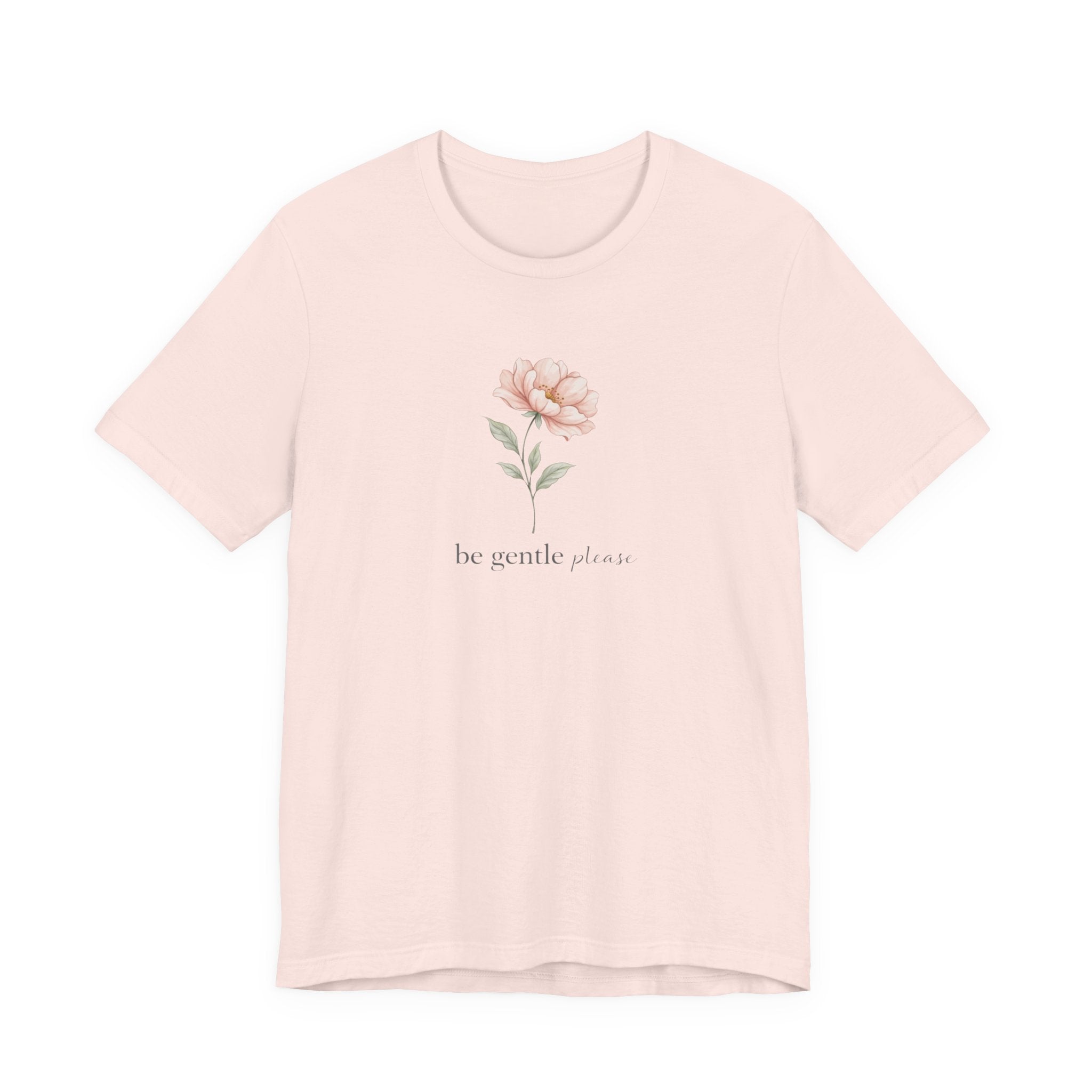 Be Gentle Please Floral T-shirt