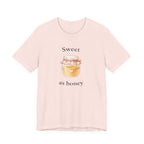Sweet as honey T-shirt