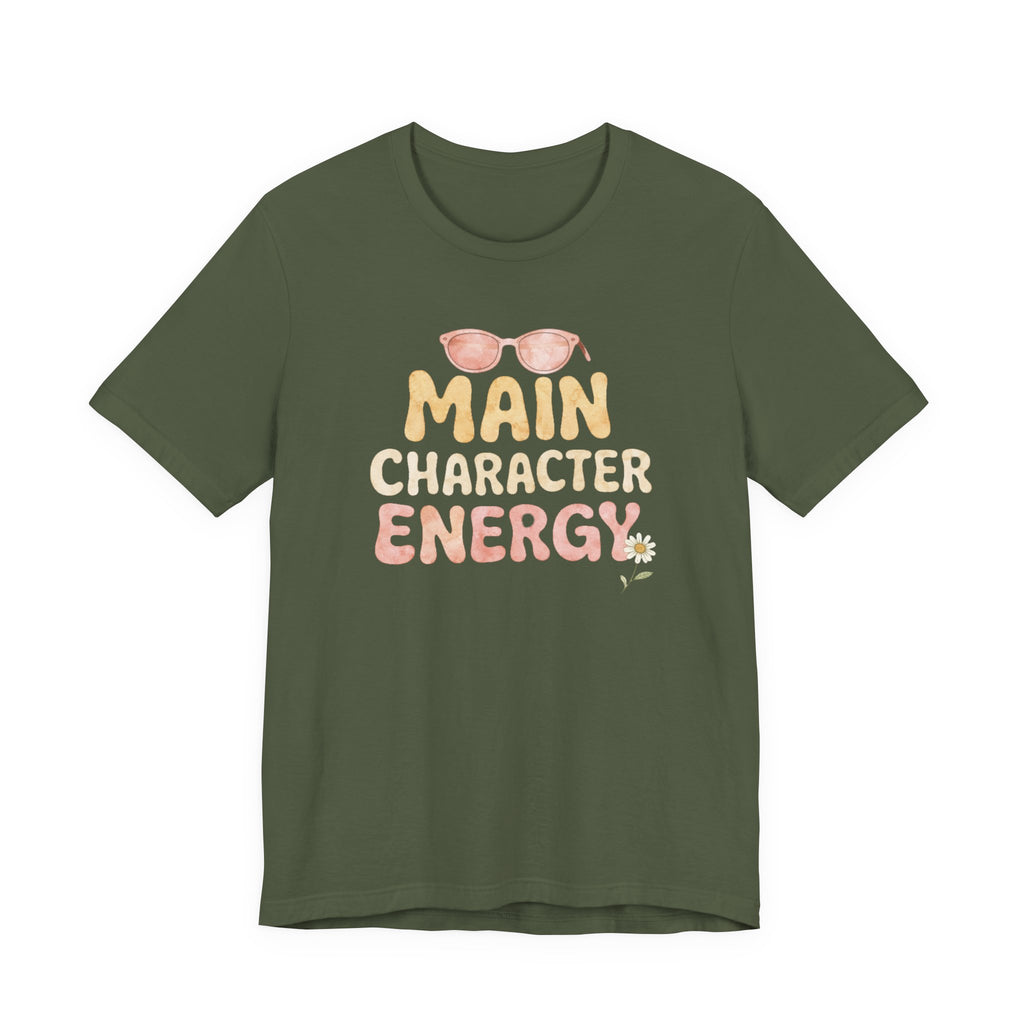 Main Character Energy T-shirt