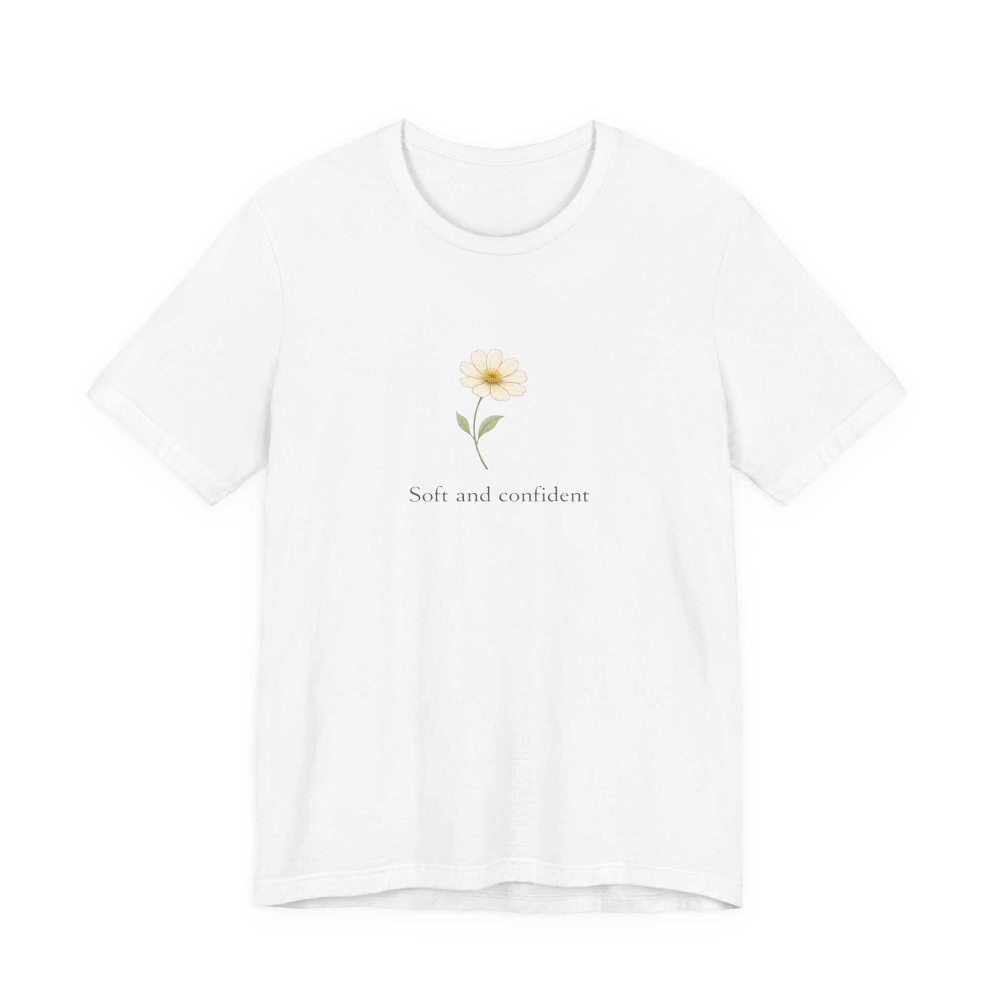 Soft and Confident Sunflower T-shirt