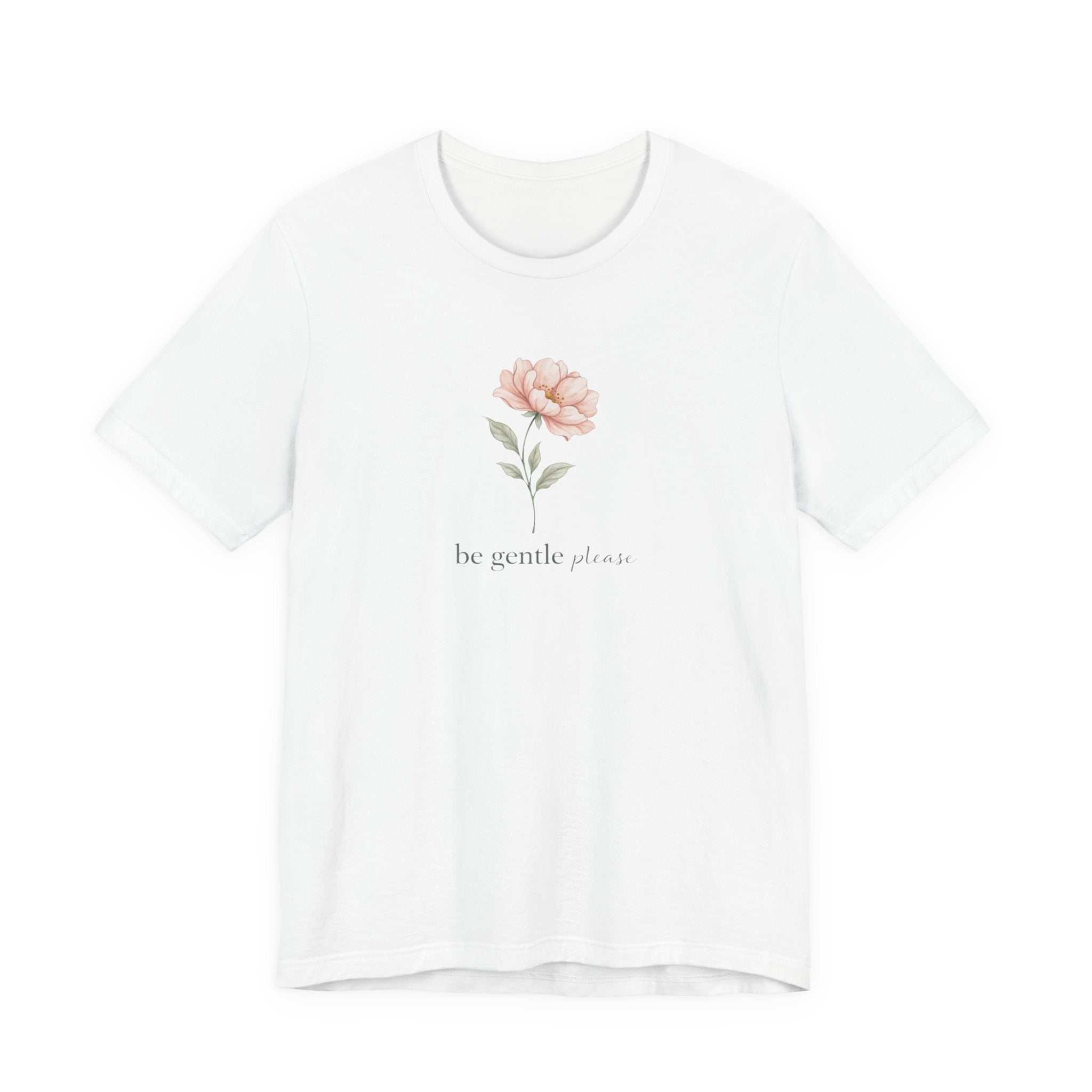 Be Gentle Please Floral T-shirt