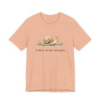 I Move At My Own Pace T-Shirt