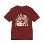Overthinking Since Forever Retro Rainbow T-shirt