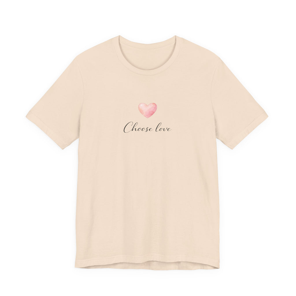 Choose love T-shirt