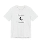 Do not disturbe T-shirt