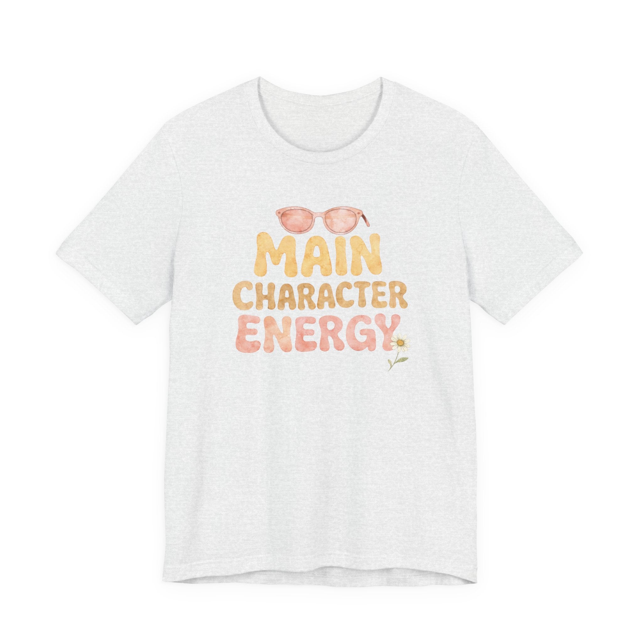 Main Character Energy T-shirt