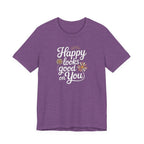 Happy Looks Good on You T-shirt