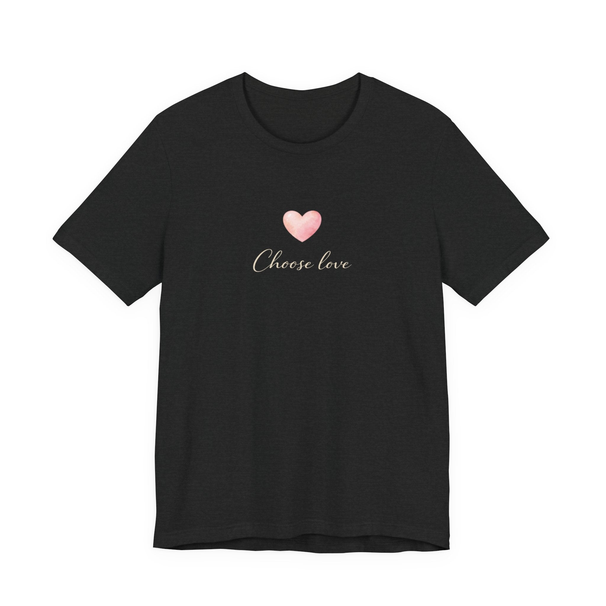 Choose love T-shirt