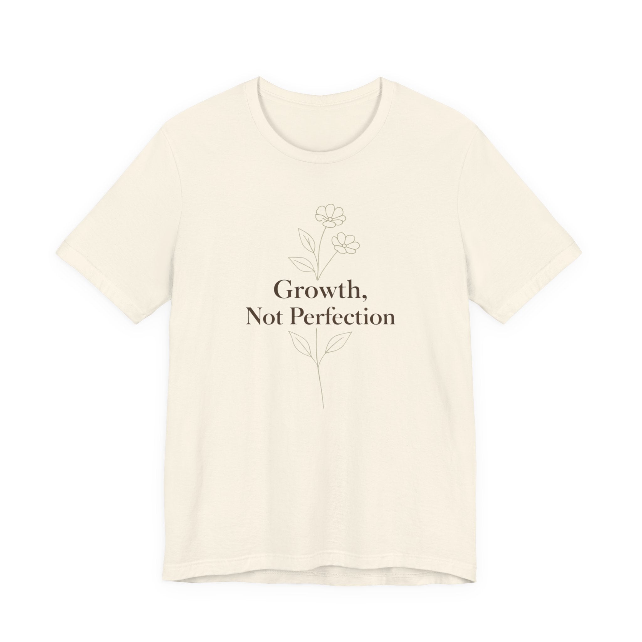 Growth, Not Perfection T-shirt