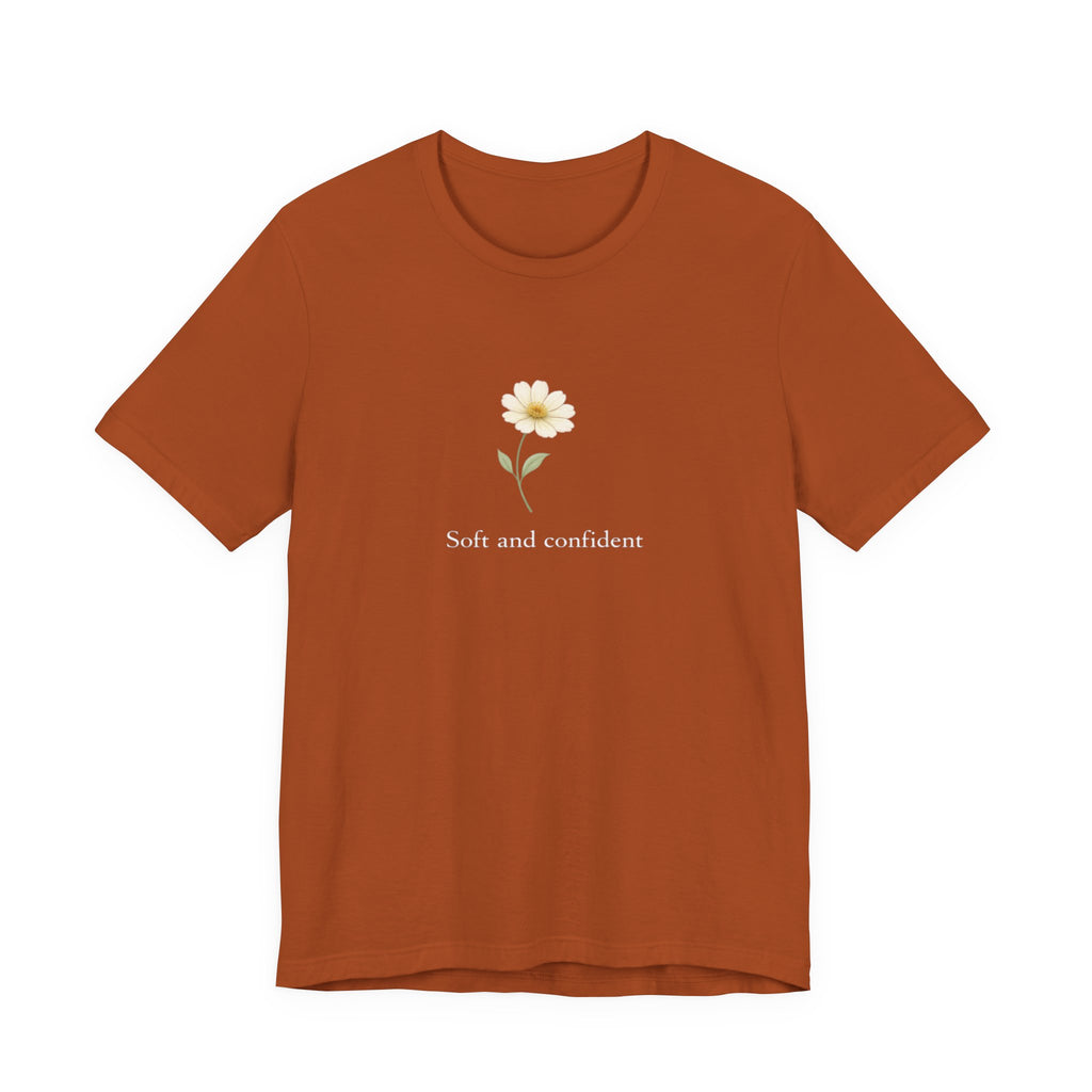 Soft and Confident Sunflower T-shirt