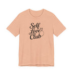 Self Love Club T-Shirt
