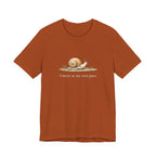 I Move At My Own Pace T-Shirt