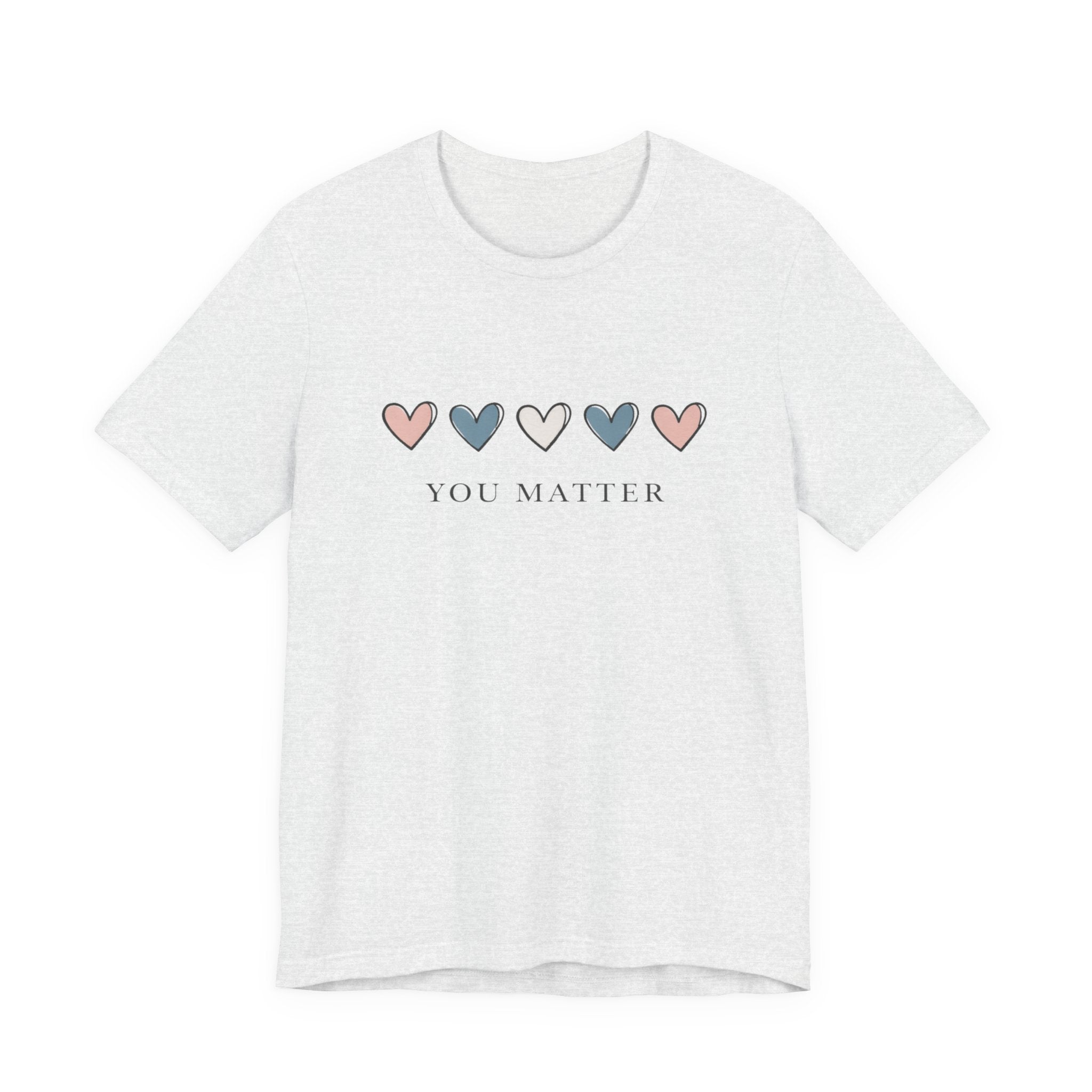 You Matter T‑shirt