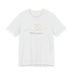 Minding My Peace T-shirt