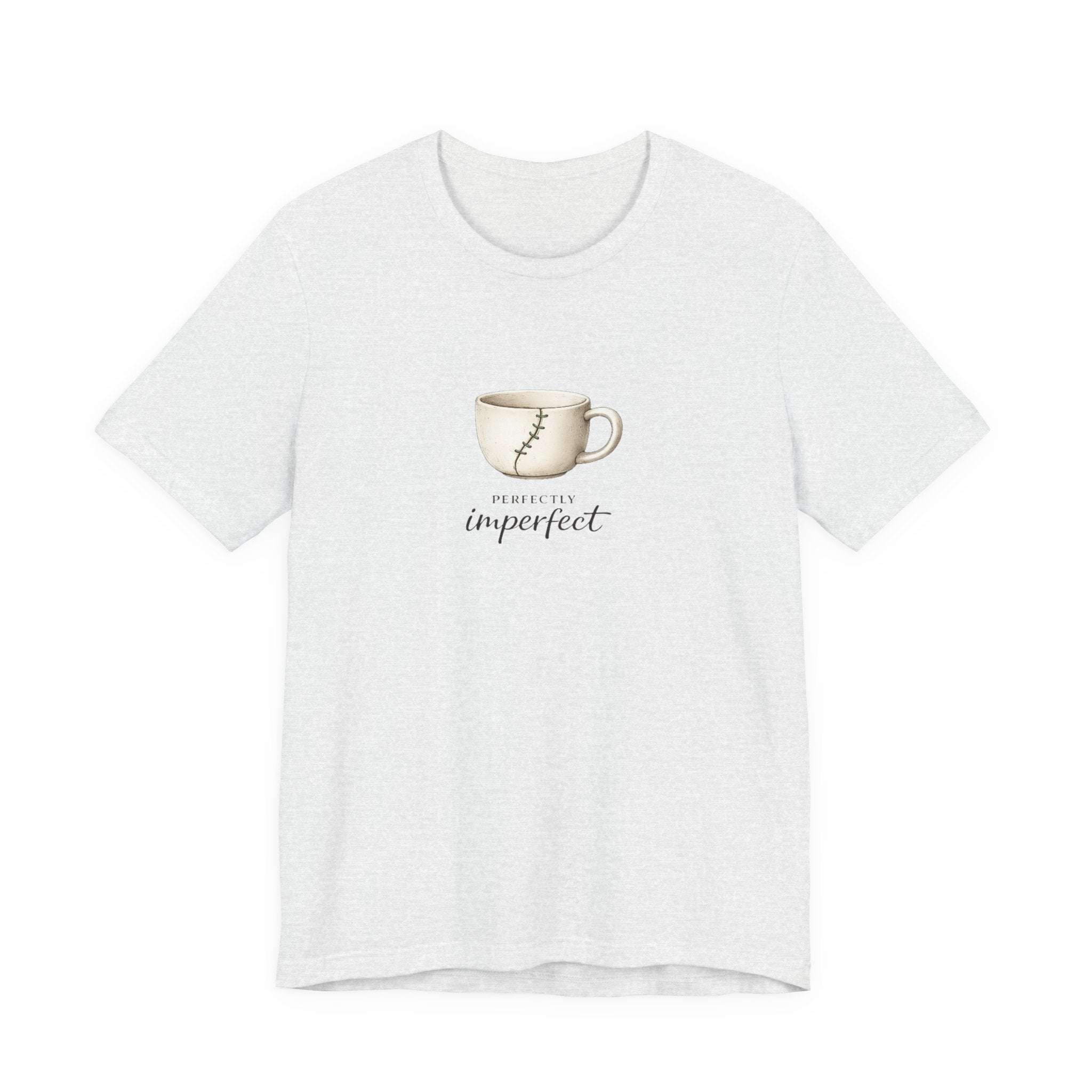 Perfectly Imperfect T-shirt