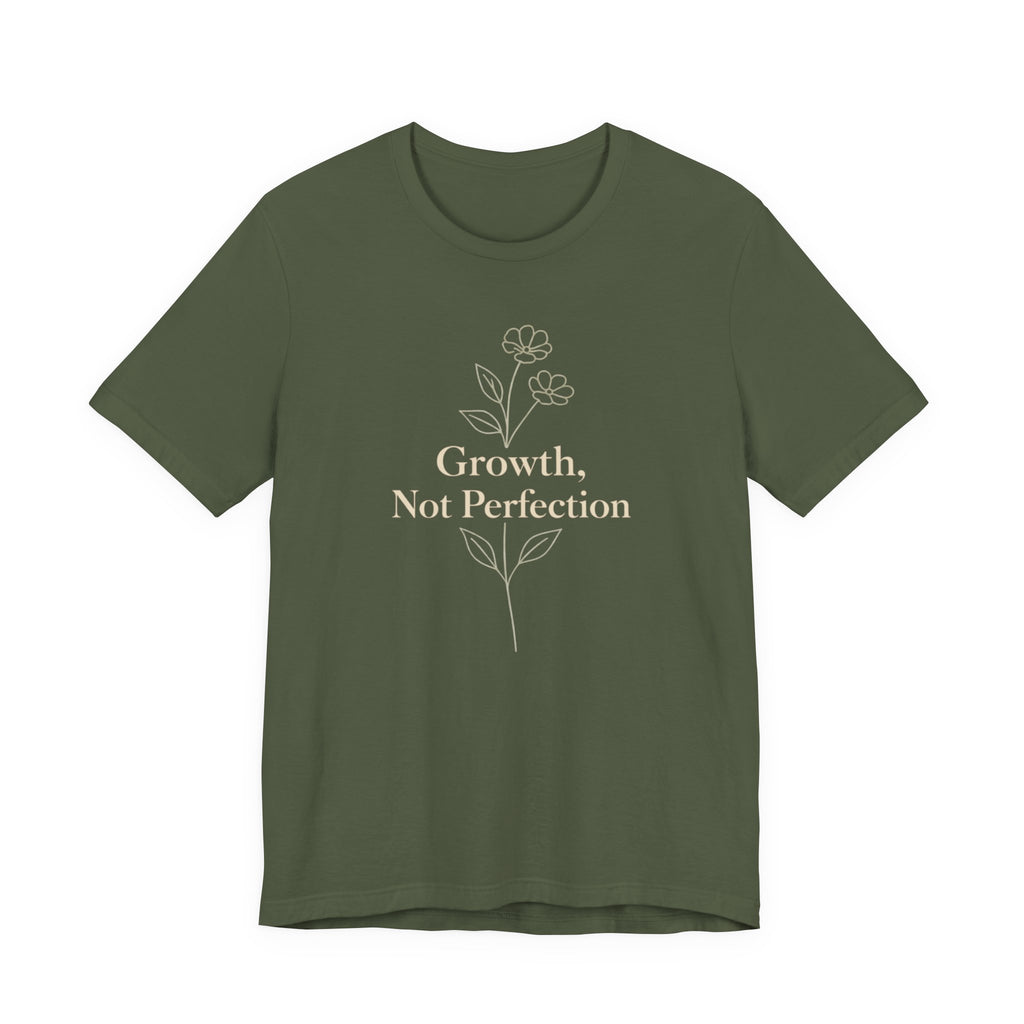 Growth, Not Perfection T-shirt