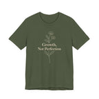 Growth, Not Perfection T-shirt